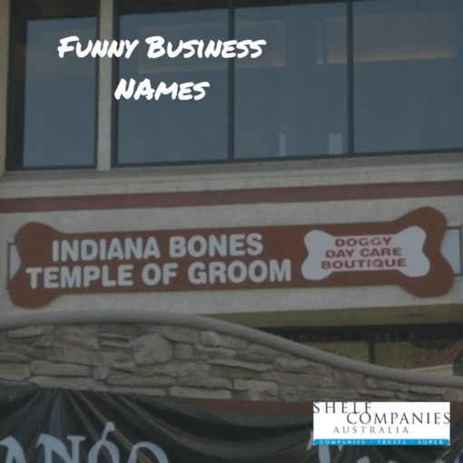 Funny business names Shelf Companies Australia